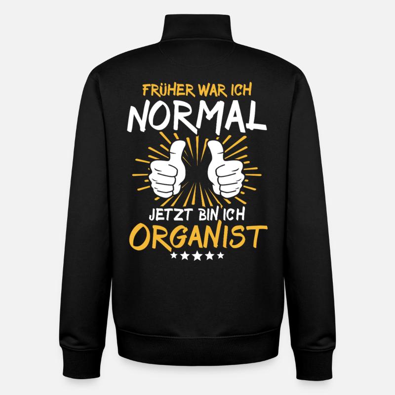 Organist Spruch - Unisex Organic Zip Sweatshirt von Stanley/Stella - Schwarz