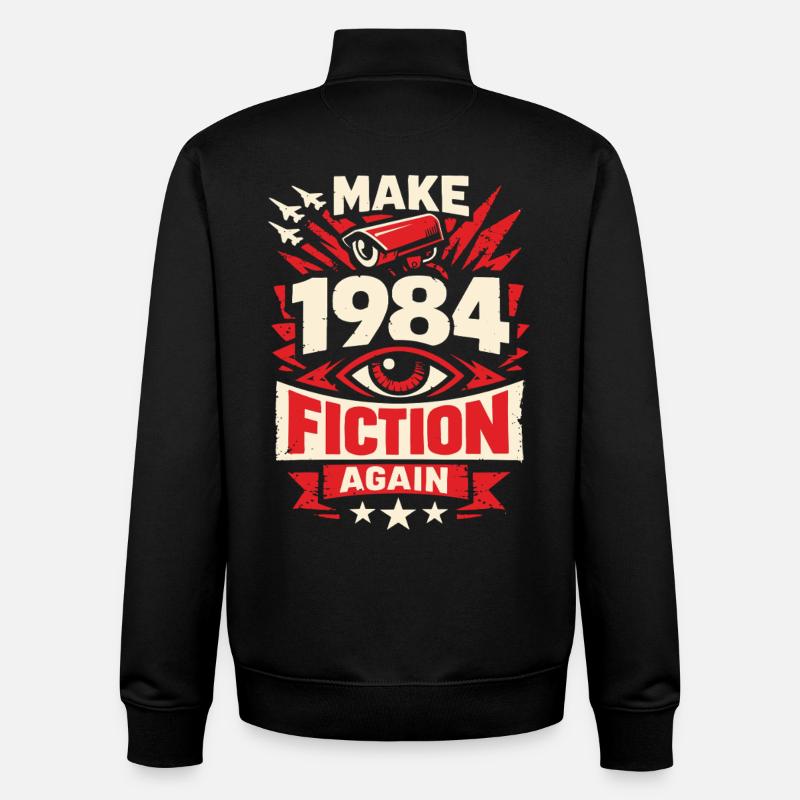 Make 1984 Fiction Again - Unisex Organic Zip Sweatshirt by Stanley/Stella - black
