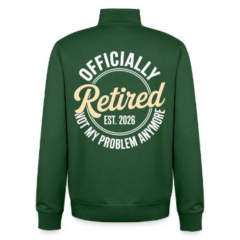 Retired 2026 Not My Problem Anymore Retirement - Sweat zippé unisexe en coton bio Stanley/Stella - vert bouteille - Dos - AI Model Male 185 dark (185cm)