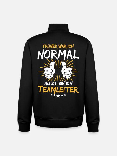 Teamleiter Spruch - Unisex Organic Zip Sweatshirt von Stanley/Stella - Schwarz