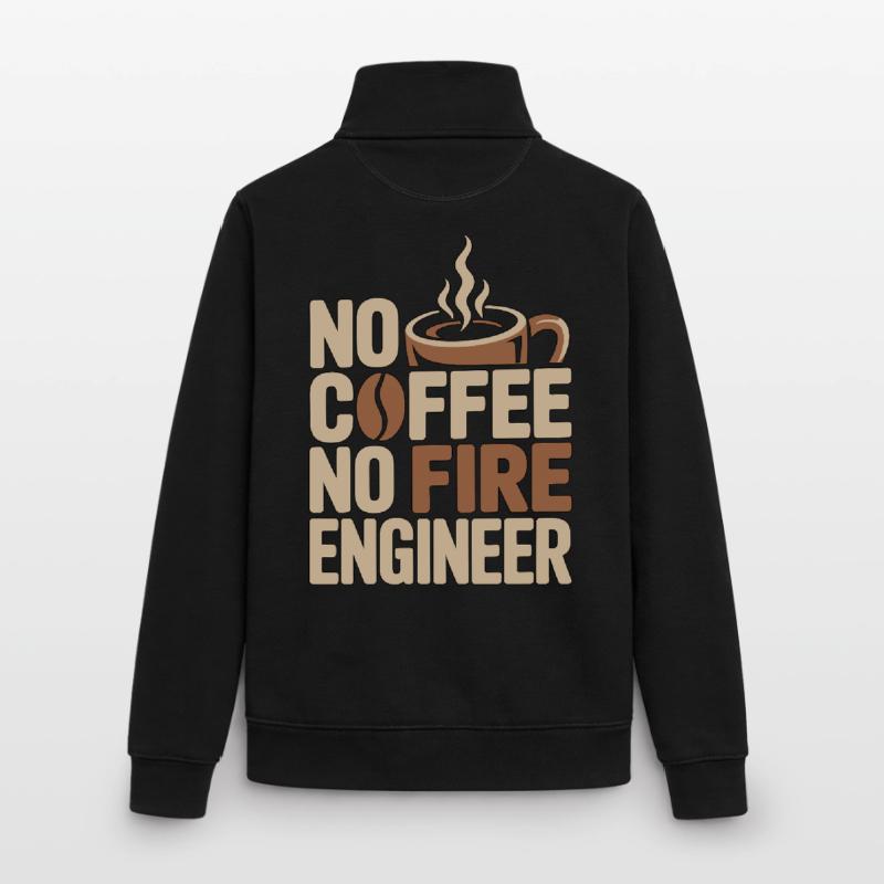 Fire Engineer No Coffee Pump Operator Coffee Lover Unisex Organic Zip Sweatshirt by Stanley/Stella