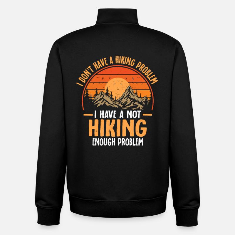 Not Hiking Enough Problem - Unisex Organic Zip Sweatshirt by Stanley/Stella - black