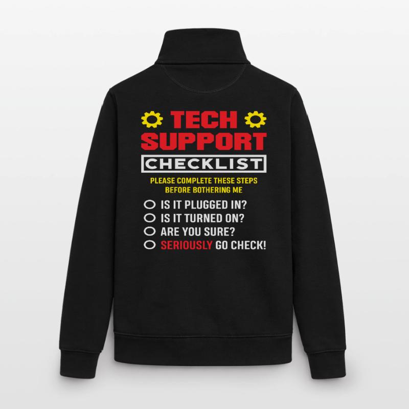 Tech Support Checkliste Stecker drin IT Admin Unisex Organic Zip Sweatshirt von Stanley/Stella