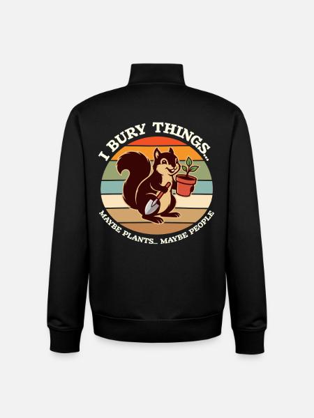 I Bury Things Maybe Plant Squirrel - Unisex Organic Zip Sweatshirt by Stanley/Stella - black