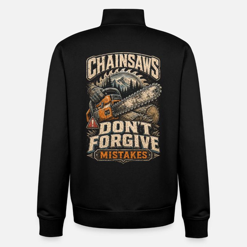 Lumberjack Chainsaws Don't Forgive - Unisex Organic Zip Sweatshirt by Stanley/Stella - black