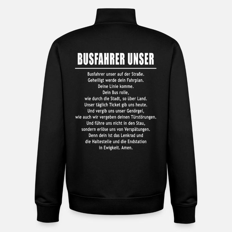 Busfahrer unser - Unisex Organic Zip Sweatshirt von Stanley/Stella - Schwarz
