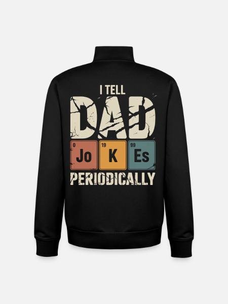 I Tell Dad Periodically - Unisex Organic Zip Sweatshirt by Stanley/Stella - black