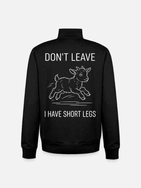 Ziege Kurze Beine Lustiger Spruch - Unisex Organic Zip Sweatshirt von Stanley/Stella - Schwarz