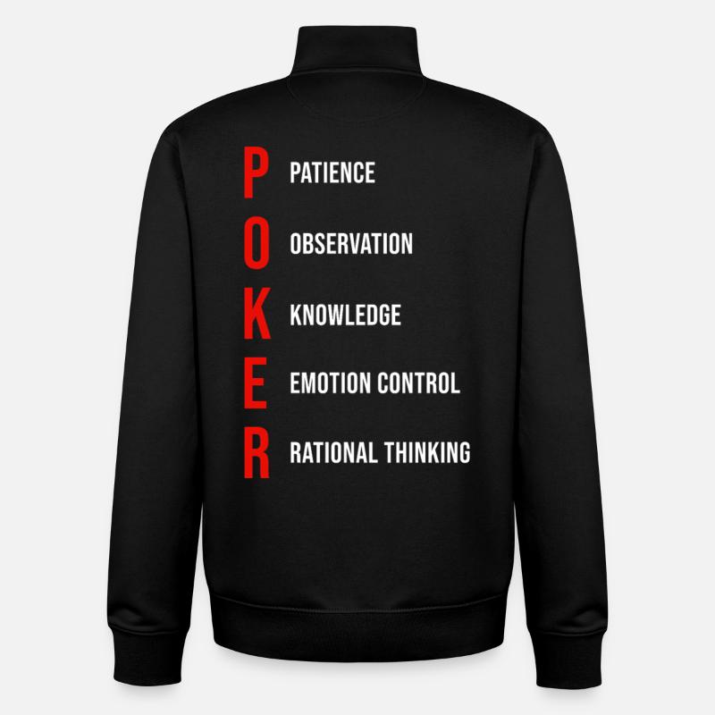 Poker Mentalité Patience Observation Connaissances - Sweat zippé unisexe en coton bio Stanley/Stella - noir