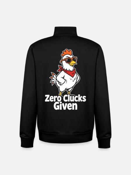 Zero Clucks Given – Funny Chicken - Unisex Organic Zip Sweatshirt by Stanley/Stella - black