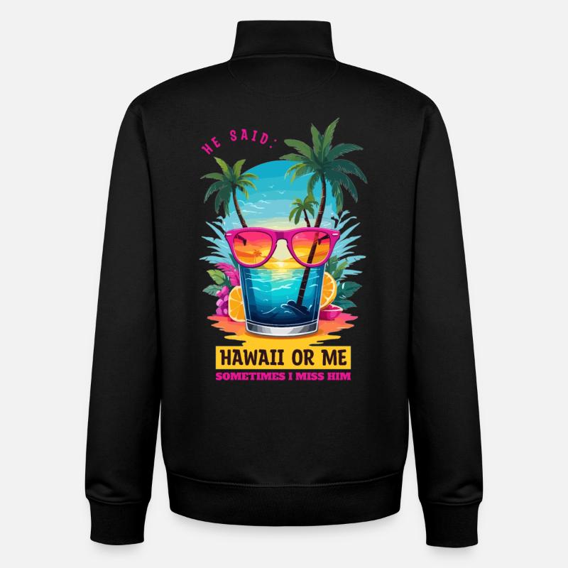 Er sagte: Hawaii oder ich - Unisex Organic Zip Sweatshirt von Stanley/Stella - Schwarz