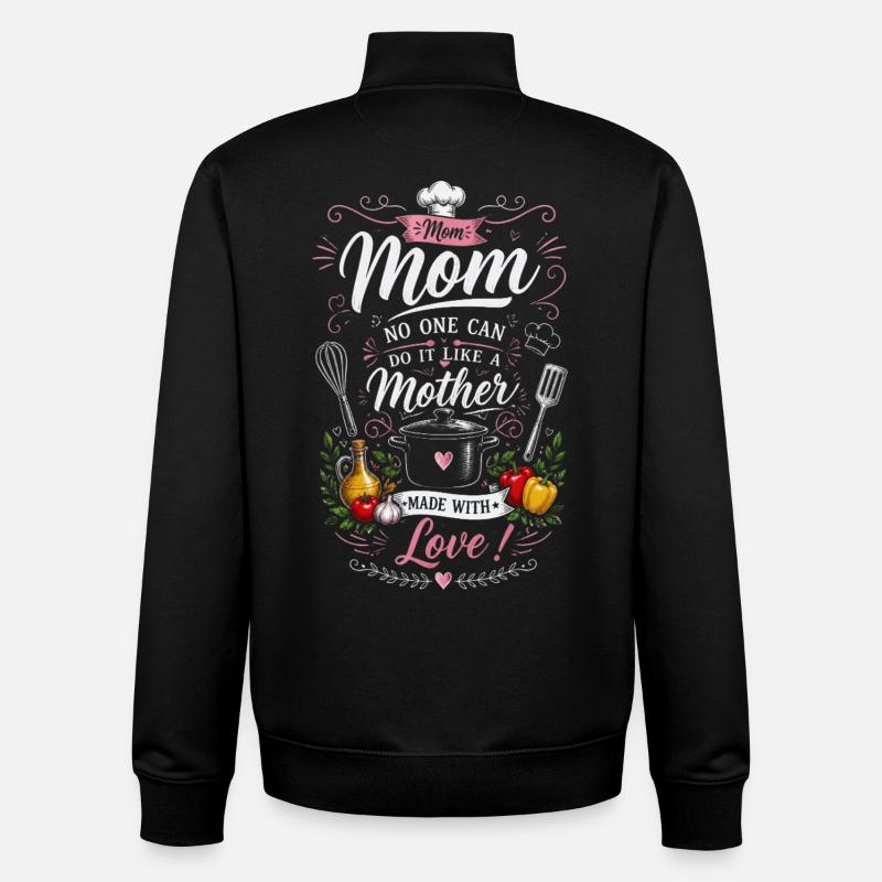 Incomparable Mom in the Kitchen - Made with love! - Unisex Organic Zip Sweatshirt by Stanley/Stella - black