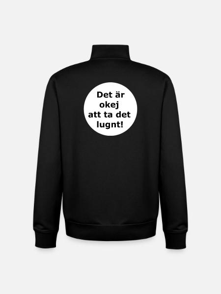 Det är okej att ta det lugnt!(Vit cirkel)  - Unisex sweatshirt med dragkedja i ekologisk bomull Stanley/Stella - svart