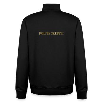 Polite Skeptic | Elegant Intellectual Sarcasm Typo - Unisex Organic Zip Sweatshirt by Stanley/Stella - black - Back - AI Model Male 185 light (185cm)