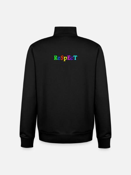 Respect Acceptance Tolerance Recognition Validity - Unisex Organic Zip Sweatshirt by Stanley/Stella - black