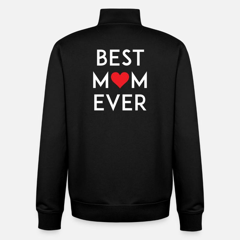 Best Mom Ever - Unisex Organic Zip Sweatshirt von Stanley/Stella - Schwarz