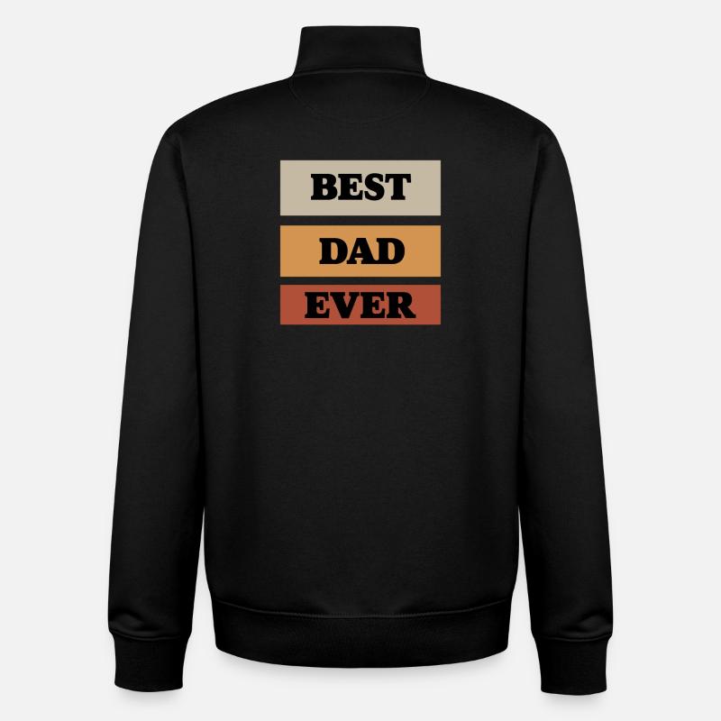 Best Dad Ever - Unisex Organic Zip Sweatshirt von Stanley/Stella - Schwarz