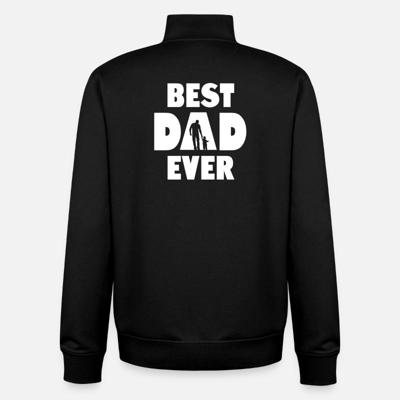Best Dad Ever - Unisex Organic Zip Sweatshirt by Stanley/Stella - black