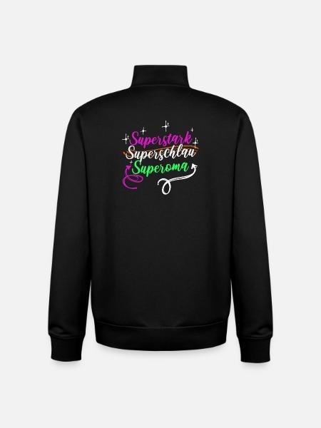 Superoma Spruch Großmutter Oma Rentnerin - Unisex Organic Zip Sweatshirt von Stanley/Stella - Schwarz