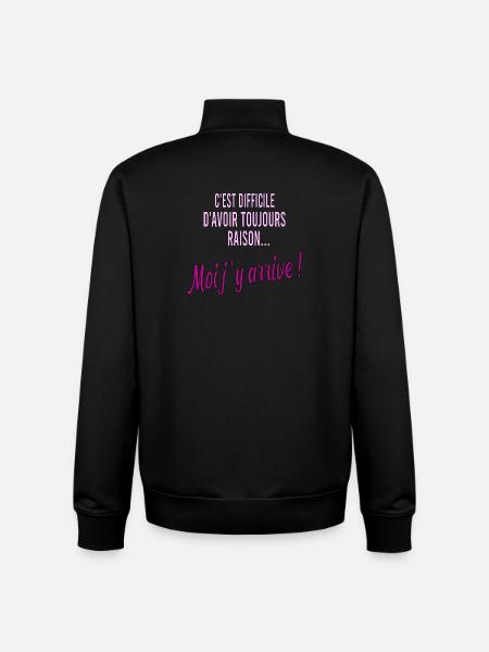 c'est difficile d'avoir toujours raison - Sweat zippé unisexe en coton bio Stanley/Stella - noir