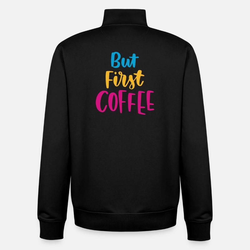 Mais premier café - Sweat zippé unisexe en coton bio Stanley/Stella - noir