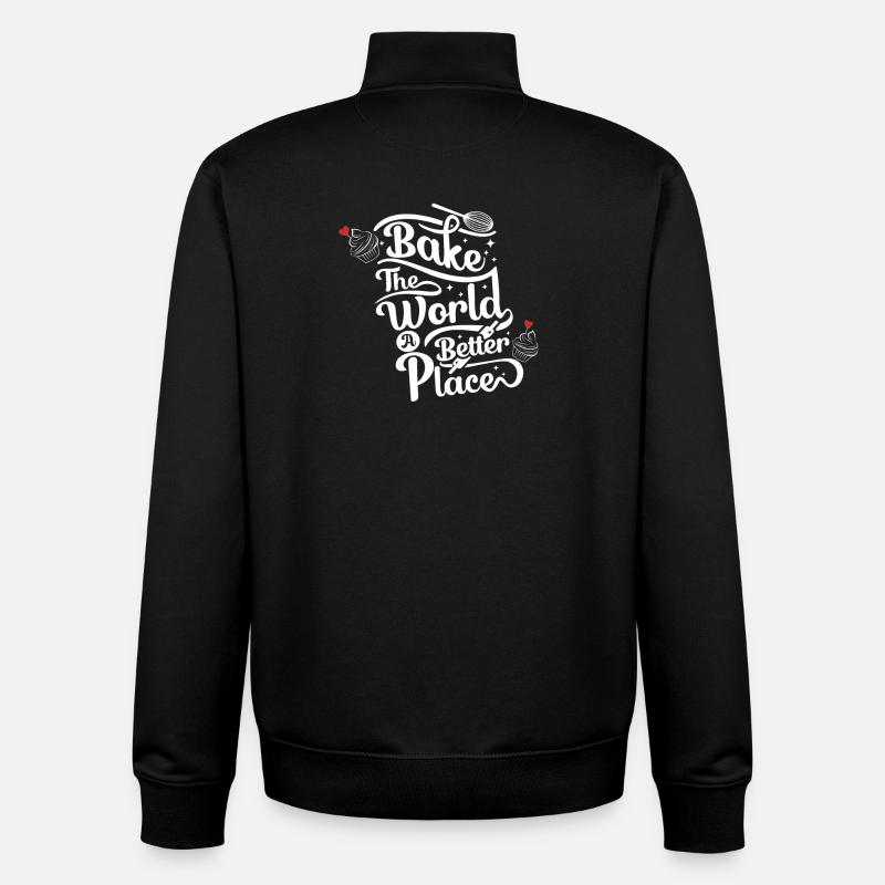 Bake the World a Better Place - Baking Lovers - Unisex Organic Zip Sweatshirt by Stanley/Stella - black