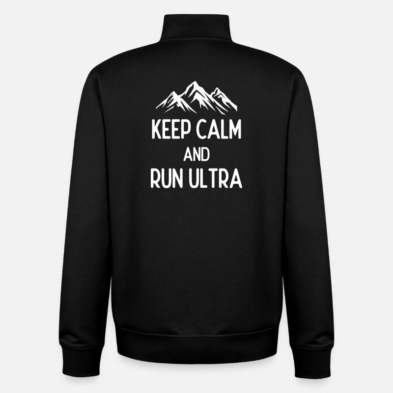 Keep Calm and Run Ultra - Unisex Organic Zip Sweatshirt by Stanley/Stella - black