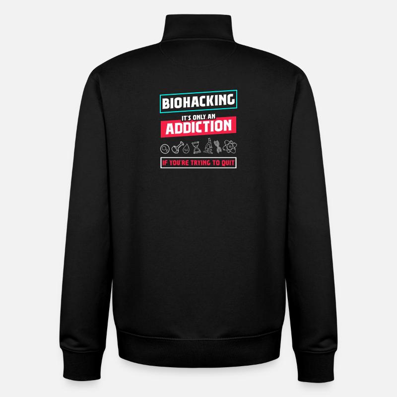 Biohacking it's only an Addiction - Unisex Organic Zip Sweatshirt by Stanley/Stella - black