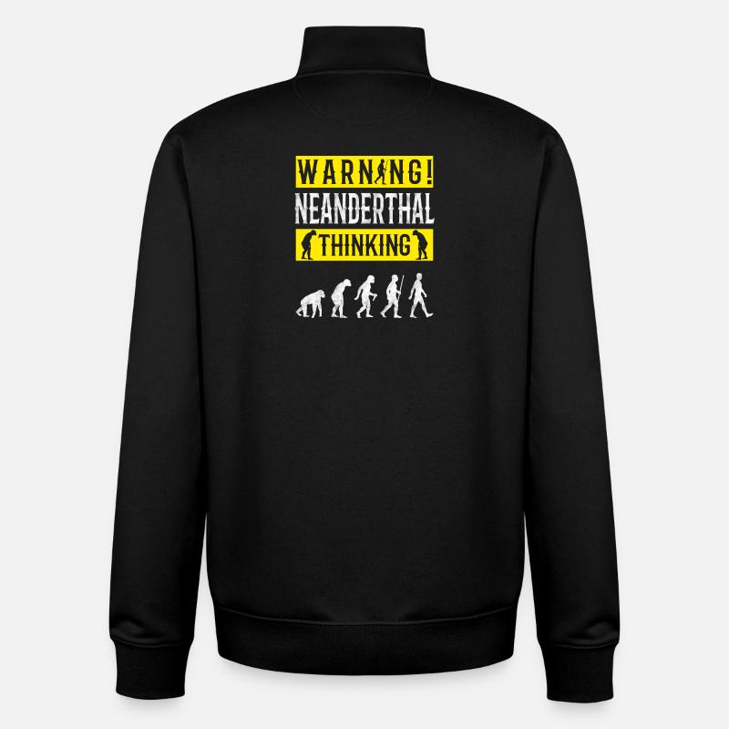 Warning! Neanderthal-thinking anthropologist - Unisex Organic Zip Sweatshirt by Stanley/Stella - black