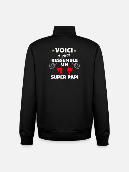 Message humoristique pour super papi - Sweat zippé unisexe en coton bio Stanley/Stella - noir