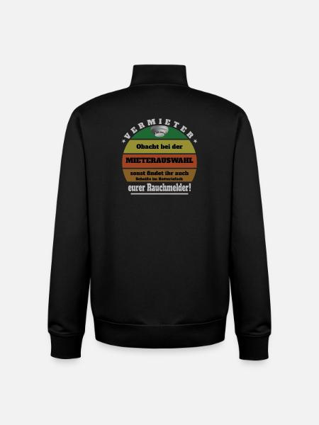 Vermieter Spruch - Unisex Organic Zip Sweatshirt von Stanley/Stella - Schwarz