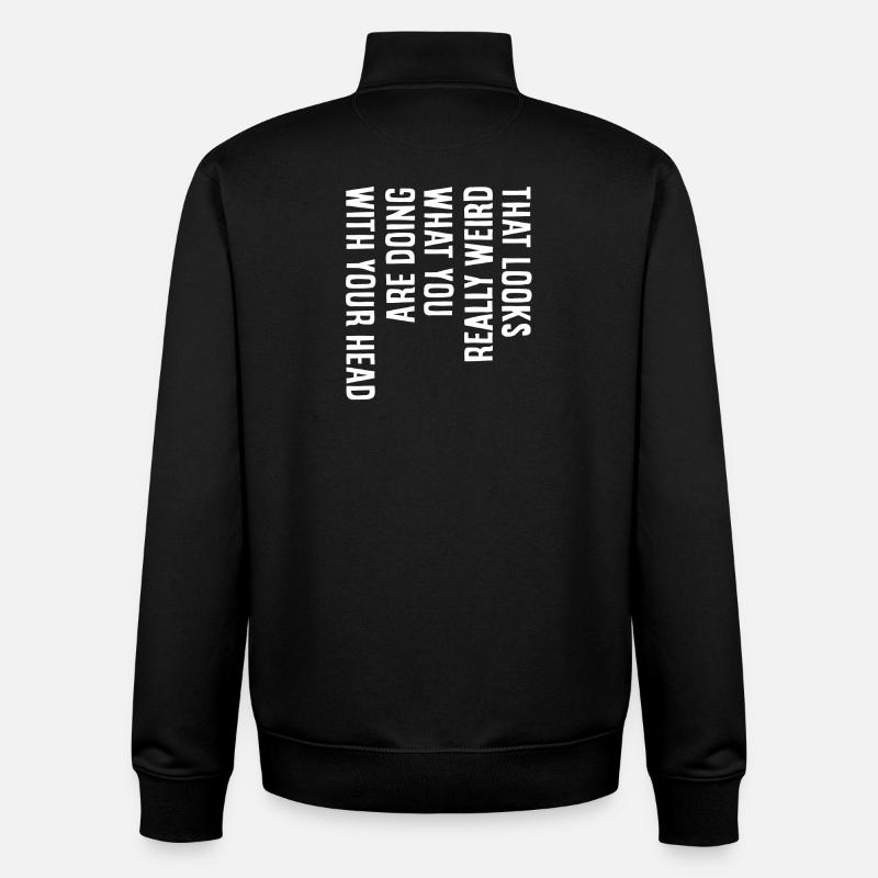 That looks really weird - Unisex Organic Zip Sweatshirt von Stanley/Stella - Schwarz