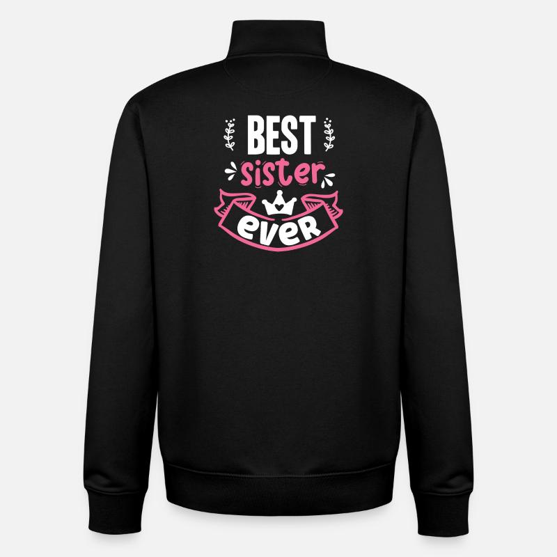 Beste Schwester aller Zeiten - Unisex Organic Zip Sweatshirt von Stanley/Stella - Schwarz