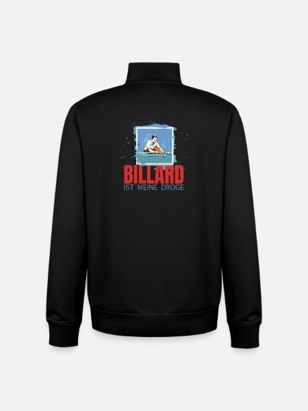 Billard ist meine Droge - Unisex Organic Zip Sweatshirt von Stanley/Stella - Schwarz