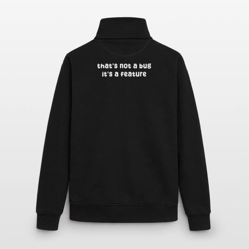 Bugs Statement Developer Bugfixing Debug Coden Unisex Organic Zip Sweatshirt von Stanley/Stella
