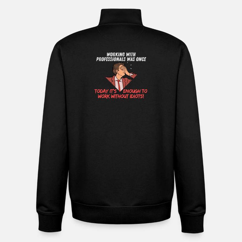 Working with professionals was once - Unisex Organic Zip Sweatshirt von Stanley/Stella - Schwarz