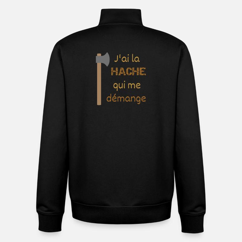 I've got an itchy axe - Unisex Organic Zip Sweatshirt by Stanley/Stella - black