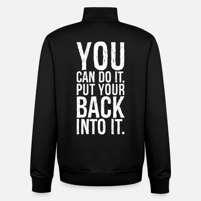 Vous pouvez le faire, mettez-vous dedans - Sweat zippé unisexe en coton bio Stanley/Stella - noir