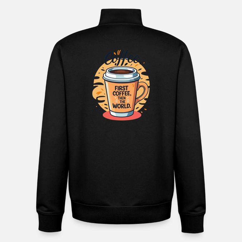 Motivational coffee mug with saying - Unisex Organic Zip Sweatshirt by Stanley/Stella - black