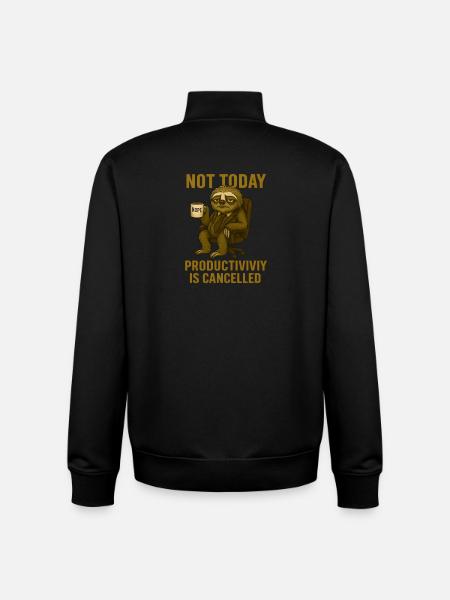 Not today – productivity canceled - Unisex Organic Zip Sweatshirt by Stanley/Stella - black