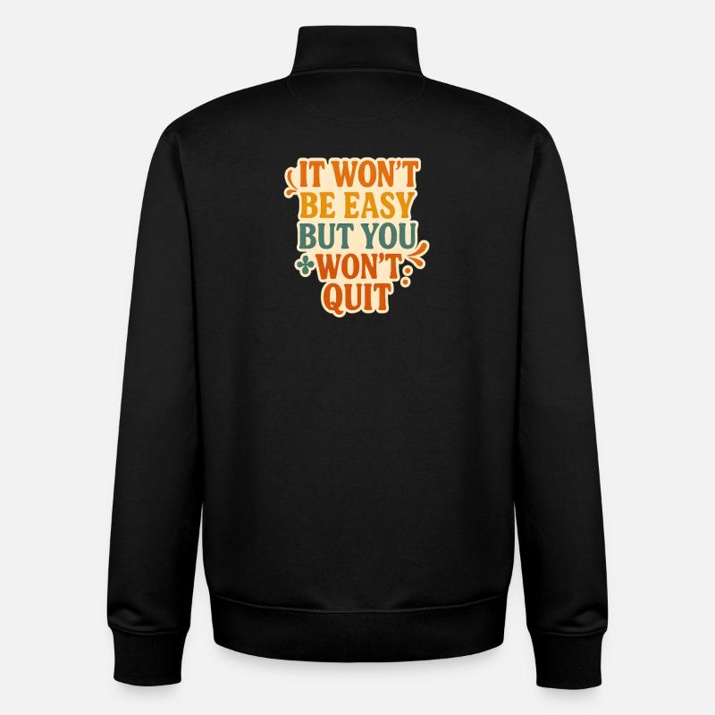 Conception typographique de motivation persistante - Sweat zippé unisexe en coton bio Stanley/Stella - noir