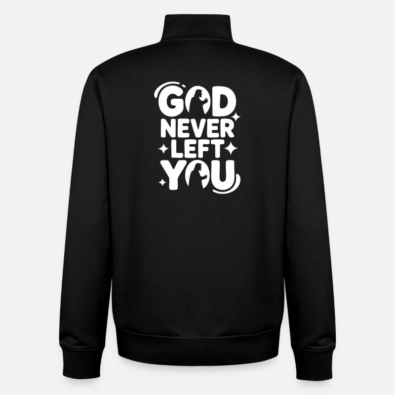 God Never Left You Design - Unisex Organic Zip Sweatshirt by Stanley/Stella - black