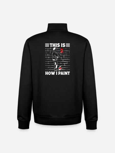House Painter Hilarious Designs Unique Gifts - Unisex Organic Zip Sweatshirt by Stanley/Stella - black