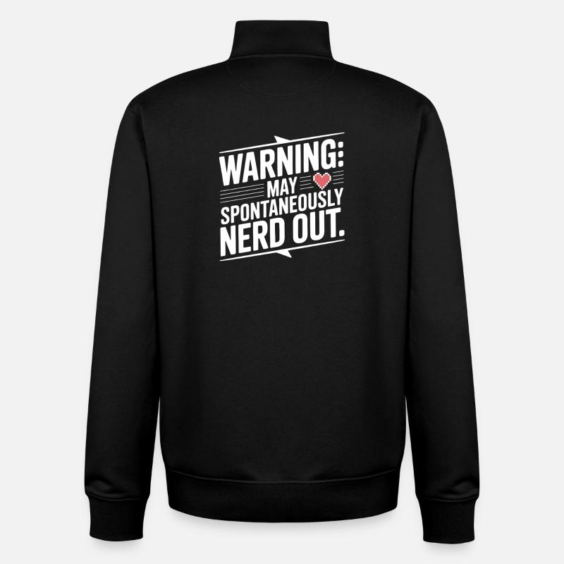 Warning May Spontaneously Nerd Out - Unisex Organic Zip Sweatshirt by Stanley/Stella - black