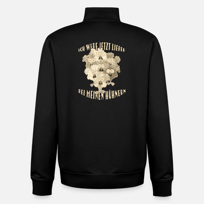  Hühner Spruch - Unisex Organic Zip Sweatshirt von Stanley/Stella - Schwarz