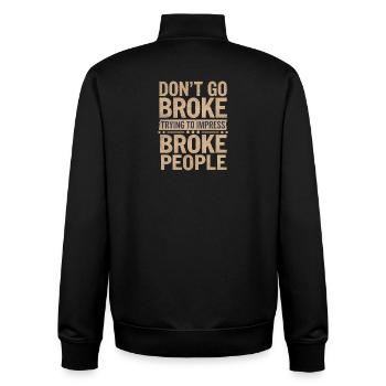 Motivationszitat für pleite Menschen - Unisex Organic Zip Sweatshirt von Stanley/Stella - Schwarz - Hinten - AI Model Male 185 light (185cm)