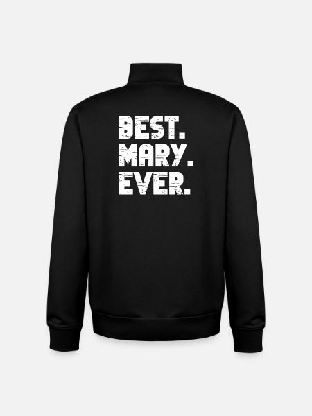 Best Mary Ever Gift Saying - Unisex Organic Zip Sweatshirt by Stanley/Stella - black