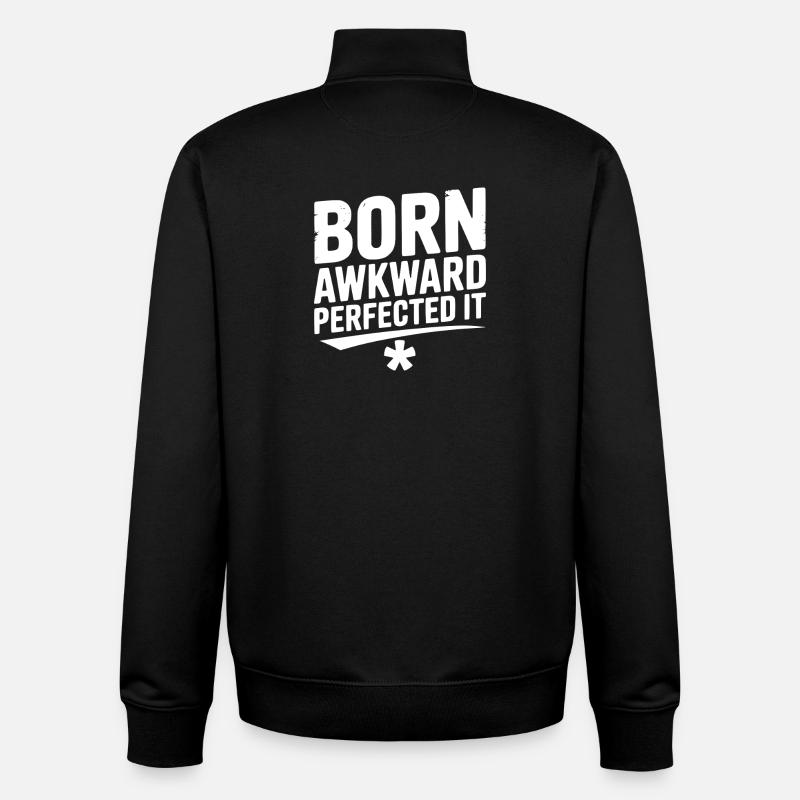 Born Awkward Perfected It - Unisex Organic Zip Sweatshirt by Stanley/Stella - black