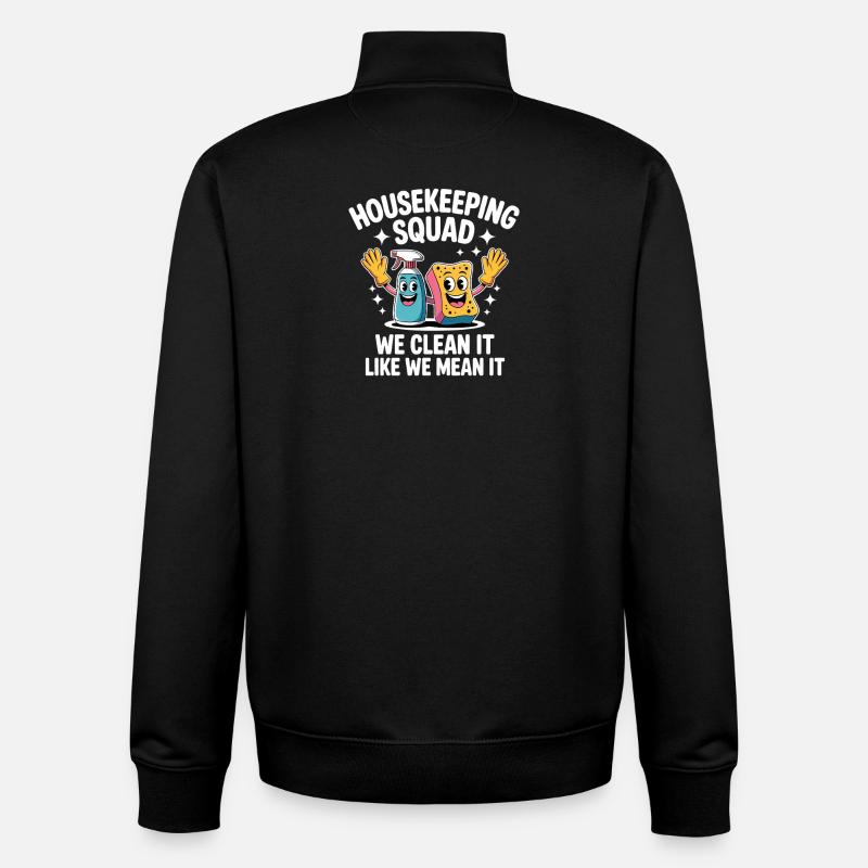 Funny Cleaning Design - Unisex Organic Zip Sweatshirt by Stanley/Stella - black