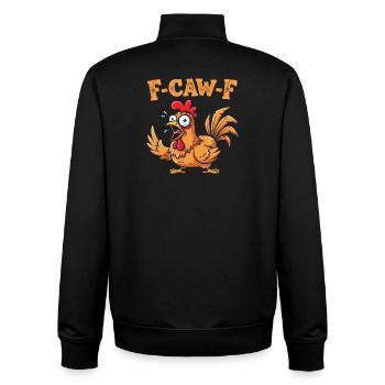 F-Caw-F Drôle Poulet FCAWF Humour Citation Coq Mème - Sweat zippé unisexe en coton bio Stanley/Stella - noir - Dos - AI Model Male 185 light (185cm)